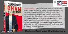 CHAM NIEZBUNTOWANY - najnowsza książka i bestseller Rafała Ziemkiewicza